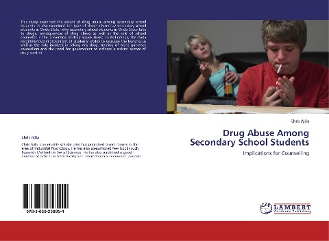 Drug Abuse Among Secondary School Students: Implications for Counselling
