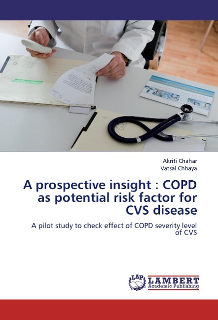 A prospective insight : COPD as potential risk factor for CVS disease: A pilot study to check effect of COPD severity level of CVS