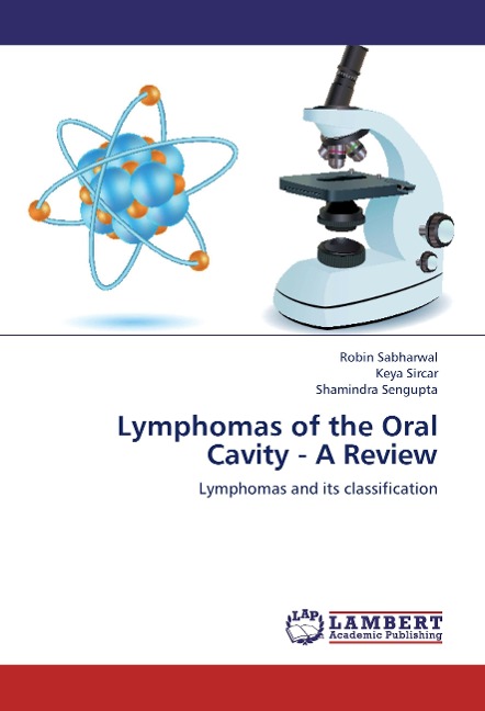 Lymphomas of the Oral Cavity - A Review: Lymphomas and its classification