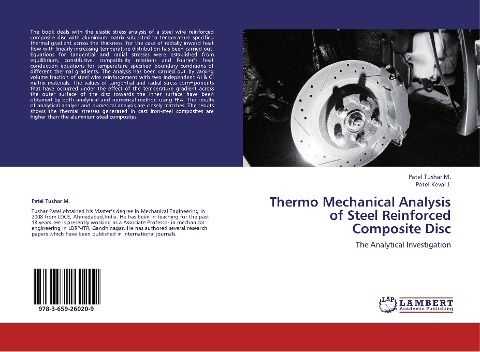 Thermo Mechanical Analysis of Steel Reinforced Composite Disc: The Analytical Investigation