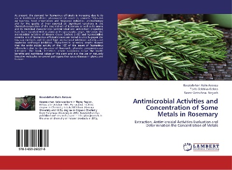Antimicrobial Activities and Concentration of Some Metals in Rosemary: Extraction, Antimicrobial Activities Evaluation and Determination the Concentration of Metals