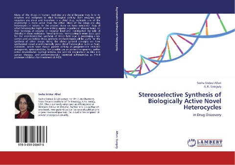 Stereoselective Synthesis of Biologically Active Novel Heterocycles: in Drug Discovery