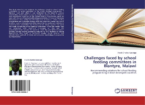 Challenges faced by school feeding committees in Blantyre, Malawi: Recommending solutions for school feeding programming in least developed countries