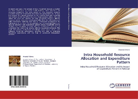 Intra Household Resource Allocation and Expenditure Pattern: Intra Household Resource Allocation and Its Impact on Expenditure Pattern in Pakistan