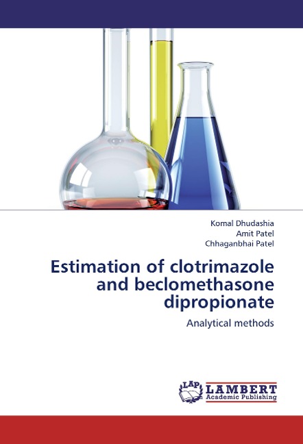 Estimation of clotrimazole and beclomethasone dipropionate: Analytical methods