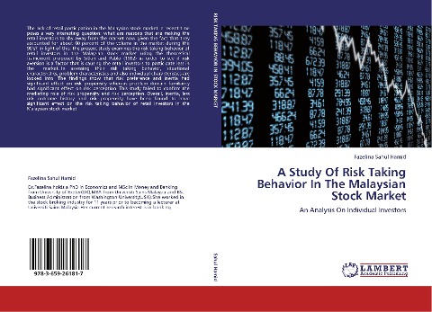 A Study Of Risk Taking Behavior In The Malaysian Stock Market: An Analysis On Individual Investors