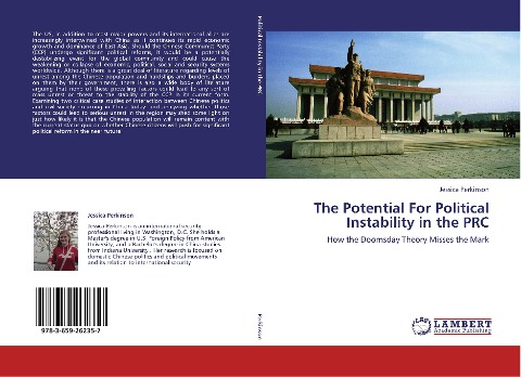 The Potential For Political Instability in the PRC: How the Doomsday Theory Misses the Mark
