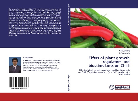 Effect of plant growth regulators and biostimulants on Chilli: Effect of plant growth regulators and biostimulants on Chilli (Capsicum annuum L.) cv. K1 productivity and quality