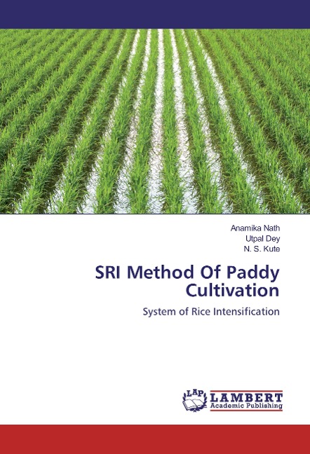 SRI Method Of Paddy Cultivation: System of Rice Intensification