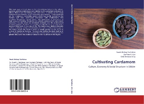 Cultivating Cardamom: Culture, Economy & Social Structure in Sikkim