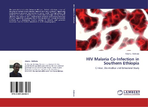 HIV Malaria Co-Infection in Southern Ethiopia: Clinical, Bio-medical and Behavioral Study