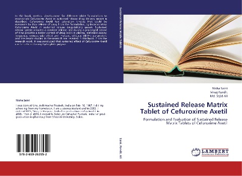 Sustained Release Matrix Tablet of Cefuroxime Axetil: Formulation and Evaluation of Sustained Release Matrix Tablets of Cefuroxime Axetil