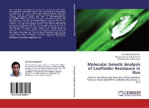 Molecular Genetic Analysis of Leaffolder Resistance in Rice: Genetic and Molecular Dissection of Quantitative Trait Loci Associated With Leaffolder Resistance in Rice