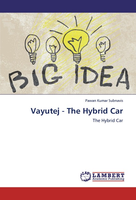 Vayutej - The Hybrid Car: The Hybrid Car