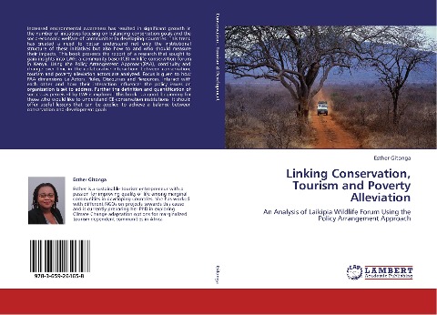Linking Conservation, Tourism and Poverty Alleviation: An Analysis of Laikipia Wildlife Forum Using the Policy Arrangement Approach