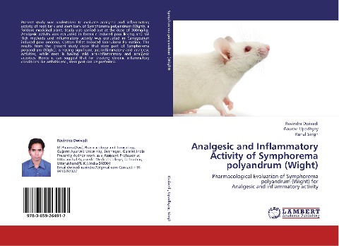 Analgesic and Inflammatory Activity of Symphorema polyandrum (Wight): Pharmacological Evaluation of Symphorema polyandrum (Wight) for  Analgesic and inflammatory activity