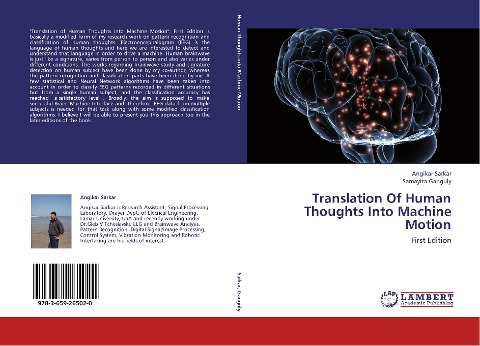Translation Of Human Thoughts Into Machine Motion: First Edition