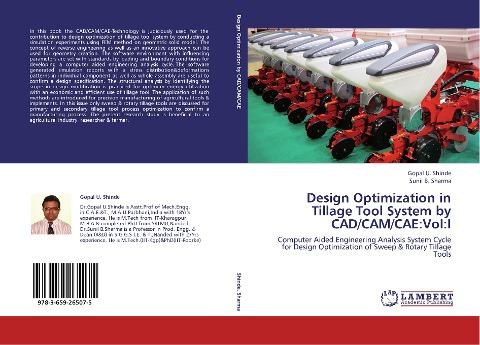 Design Optimization in Tillage Tool System by CAD/CAM/CAE:Vol:I: Computer Aided Engineering Analysis System Cycle for Design Optimization of Sweep & Rotary Tillage Tools