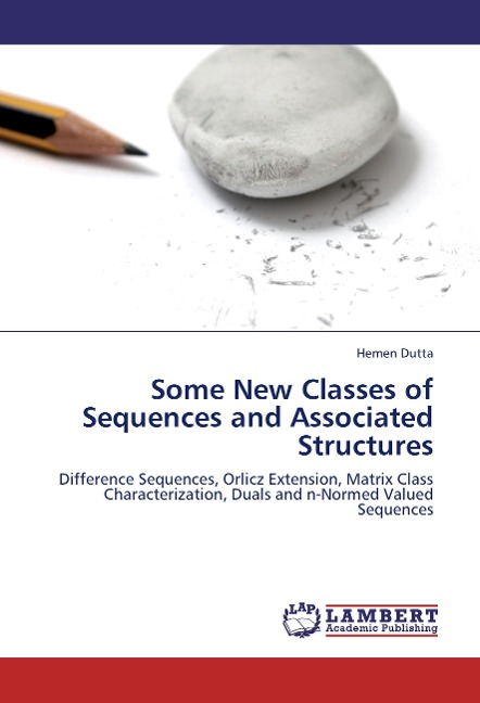 Some New Classes of Sequences and Associated Structures: Difference Sequences, Orlicz Extension, Matrix Class Characterization, Duals and n-Normed Valued Sequences