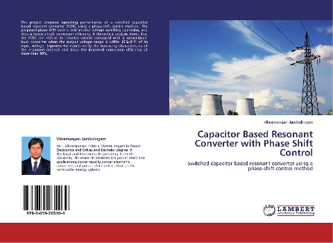 Capacitor Based Resonant Converter with Phase Shift Control: Switched capacitor based resonant converter using a phase-shift control method