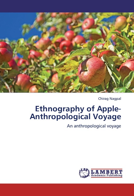 Ethnography of Apple-Anthropological Voyage: An anthropological voyage