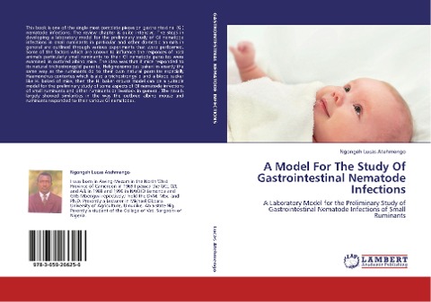 A Model For The Study Of Gastrointestinal Nematode Infections: A Laboratory Model for the Preliminary Study of Gastrointestinal Nematode Infections of Small Ruminants