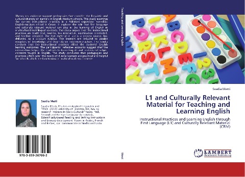 L1 and Culturally Relevant Material for Teaching and Learning English: Instructional  Practices  and Learning English  through First Language (L1) and Culturally Relevant Material (CRM)