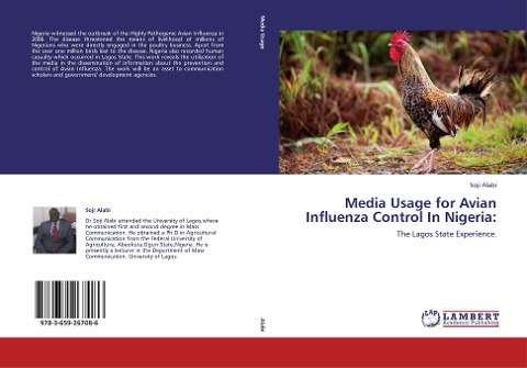 Media Usage for Avian Influenza Control In Nigeria: The Lagos State Experience
