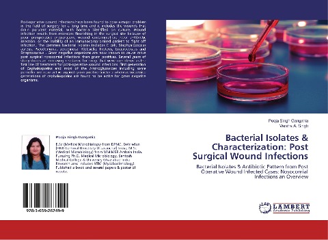 Bacterial Isolates & Characterization: Post Surgical Wound Infections: Bacterial Isolates & Antibiotic Pattern from Post Operative Wound Infected Cases: Nosocomial Infections an Overview