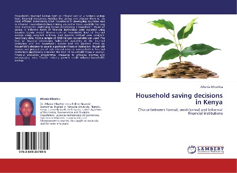 Household saving decisions in Kenya: Choice between formal, semi-formal and informal financial institutions