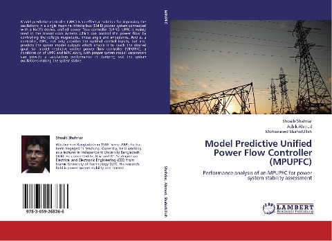 Model Predictive Unified Power Flow Controller (MPUPFC): Performance analysis of an MPUPFC for power system stability assessment