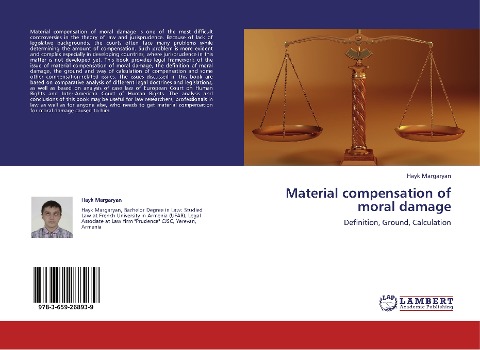 Material compensation of moral damage: Definition, Ground, Calculation