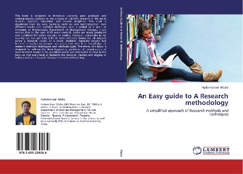 An Easy guide to A Research methodology: A simplified approach of Research methods and Techniques