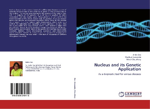 Nucleus and its Genetic Application: As a diagnostic tool for various diseases