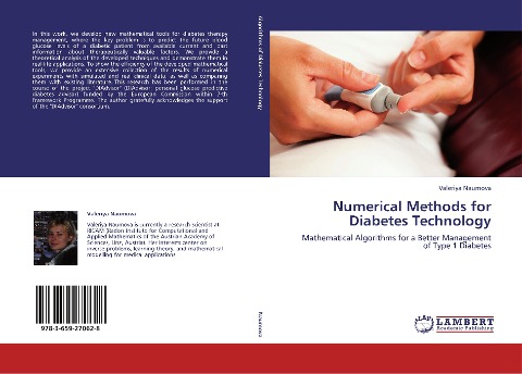 Numerical Methods for Diabetes Technology: Mathematical Algorithms for a Better Management of Type 1 Diabetes