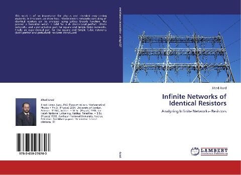 Infinite Networks of Identical Resistors: Analyzing Infinite Networks- Resistors