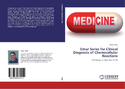 Omar Series for Clinical Diagnosis of Chemocellular Reactions: I- Gateway to chemistry of life