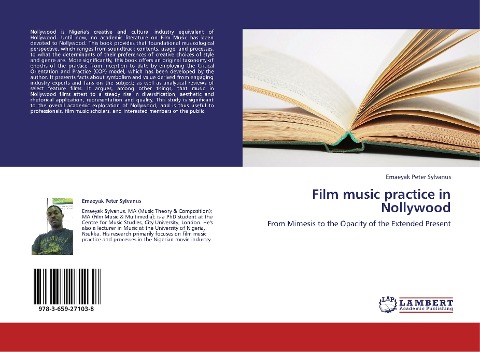 Film music practice in Nollywood: From Mimesis to the Opacity of the Extended Present