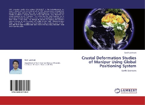 Crustal Deformation Studies of Manipur Using Global Positioning System: Earth Sciences