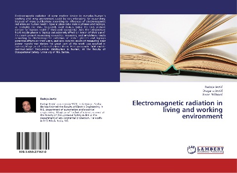 Electromagnetic radiation in living and working environment