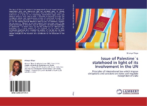 Issue of Palestine`s statehood in light of its involvement in the UN: Principles of International law which impose obligations and sanctions on states and regulate recognition of state