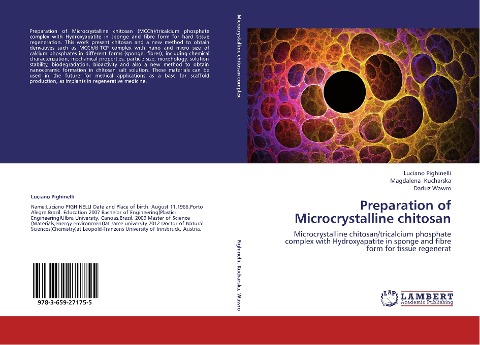Preparation of Microcrystalline chitosan: Microcrystalline chitosan/tricalcium phosphate complex with Hydroxyapatite in sponge and fibre form for tissue regenerat