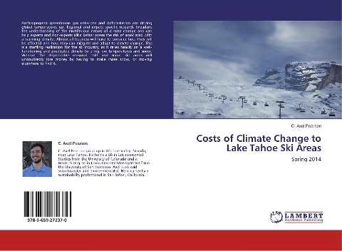 Costs of Climate Change to Lake Tahoe Ski Areas: Spring 2014