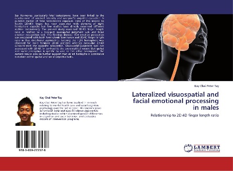 Lateralized visuospatial and facial emotional processing in males: Relationship to 2D:4D finger length ratio