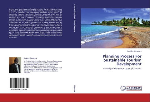 Planning Process For Sustainable Tourism Development: A study of the South Coast of Jamaica