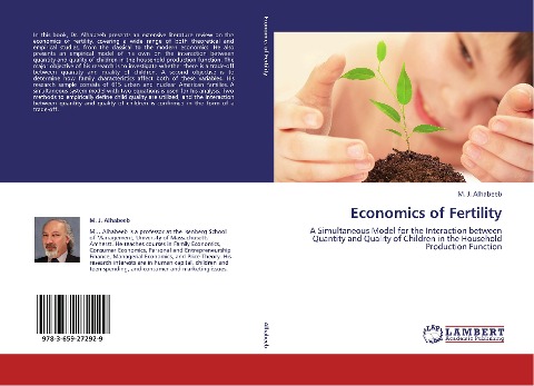 Economics of Fertility: A Simultaneous Model for the Interaction between Quantity and Quality of Children in the Household Production Function