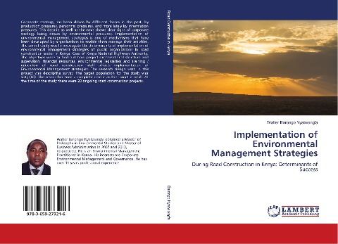 Implementation of Environmental Management Strategies: During Road Construction in Kenya: Determinants of Success