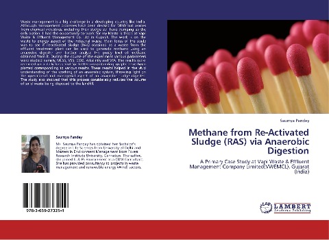 Methane from Re-Activated Sludge (RAS) via Anaerobic Digestion: A Primary Case Study at Vapi Waste & Effluent Management Company Limited(VWEMCL), Gujarat (India)