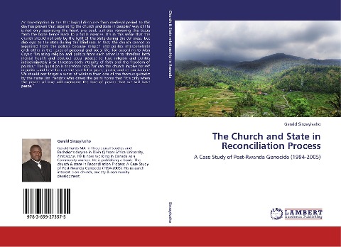 The Church and State in Reconciliation Process: A Case Study of Post-Rwanda Genocide (1994-2005)