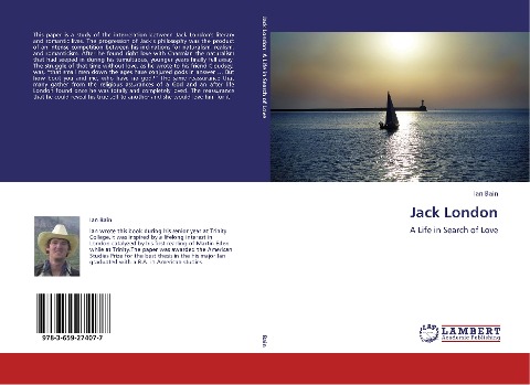 Jack London: A Life in Search of Love
